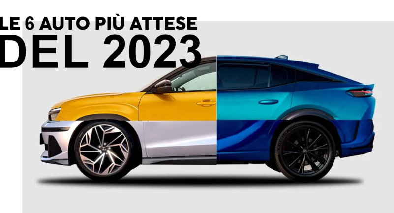 Le auto pi&ugrave; attese del 2023